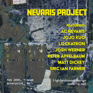 Nevaris Project at Light and Sound